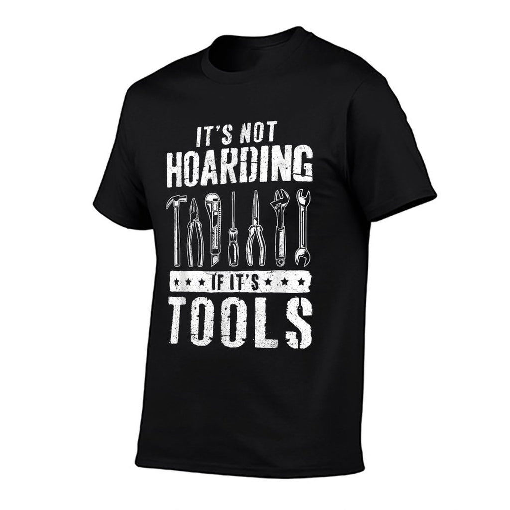 Funny Handyman Craftsman Its Not Hoarding If Its Tools  Breathable T-Shirt