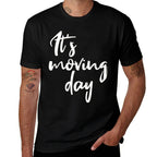 Moving Day Funny Its Moving Day Gift  Classic T-Shirt