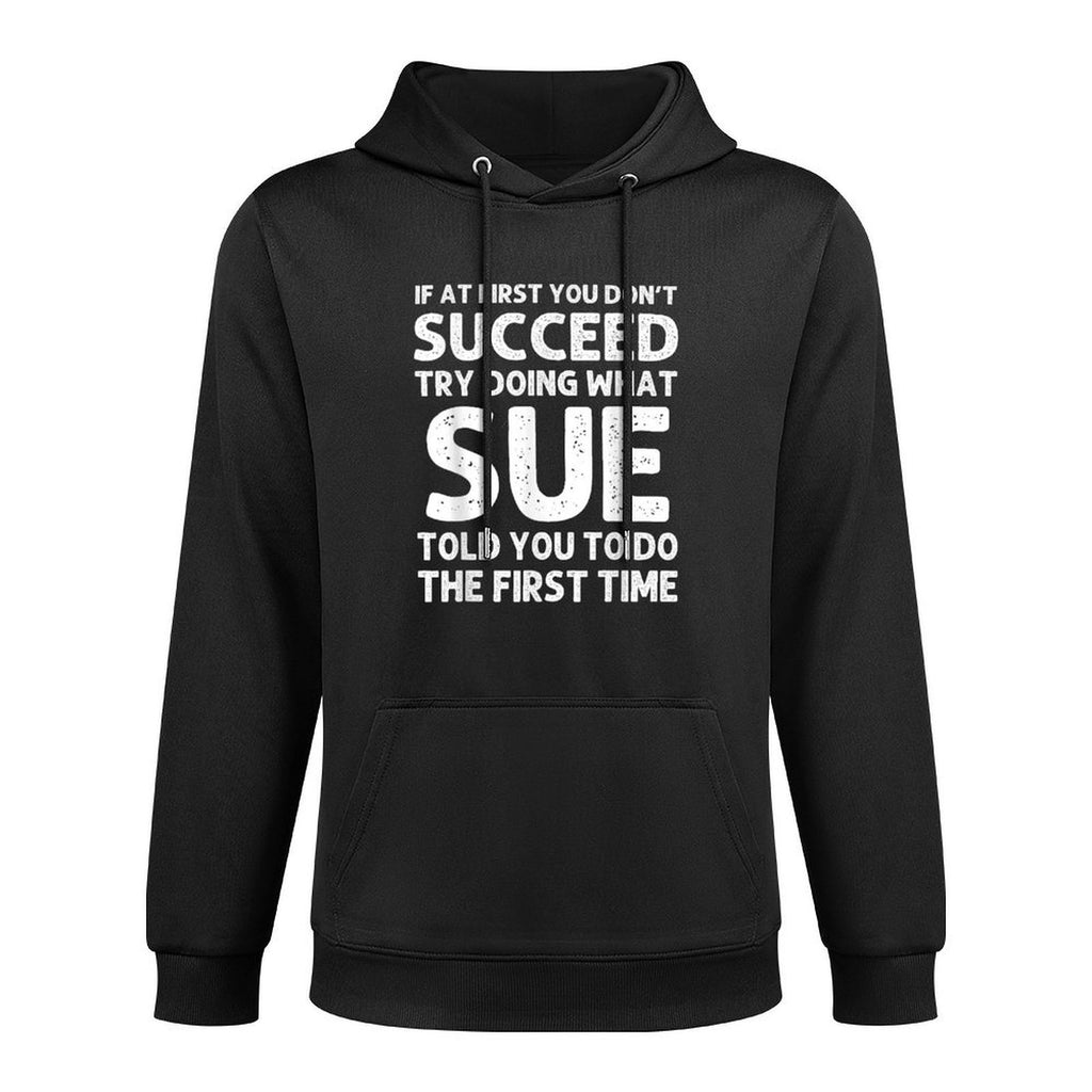 SUE Name Personalized Birthday Funny Christmas Joke Easy Care Hoodie