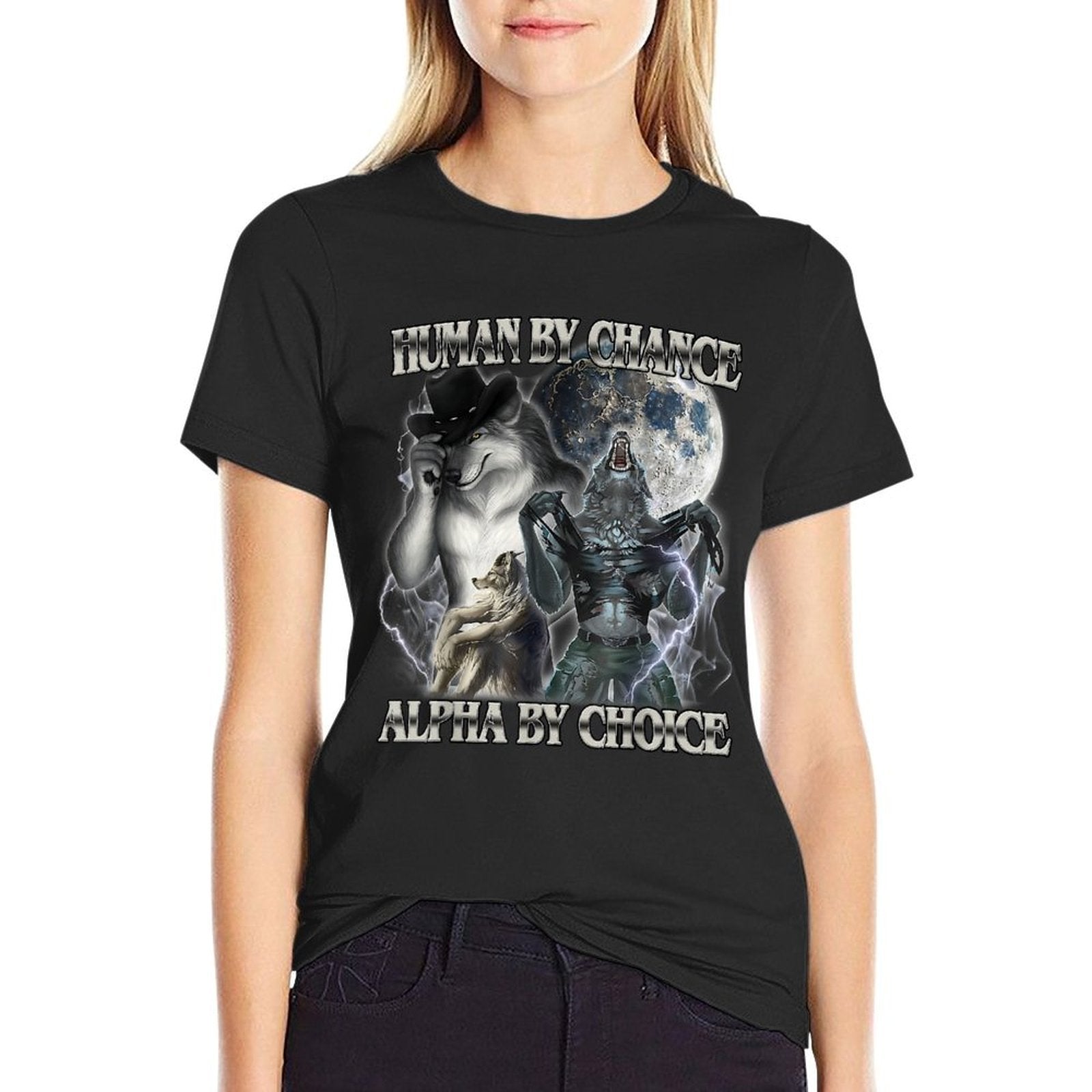 Human By Chance Alpha By Choice Cool Funny Alpha Wolf Meme  Classic T-Shirt