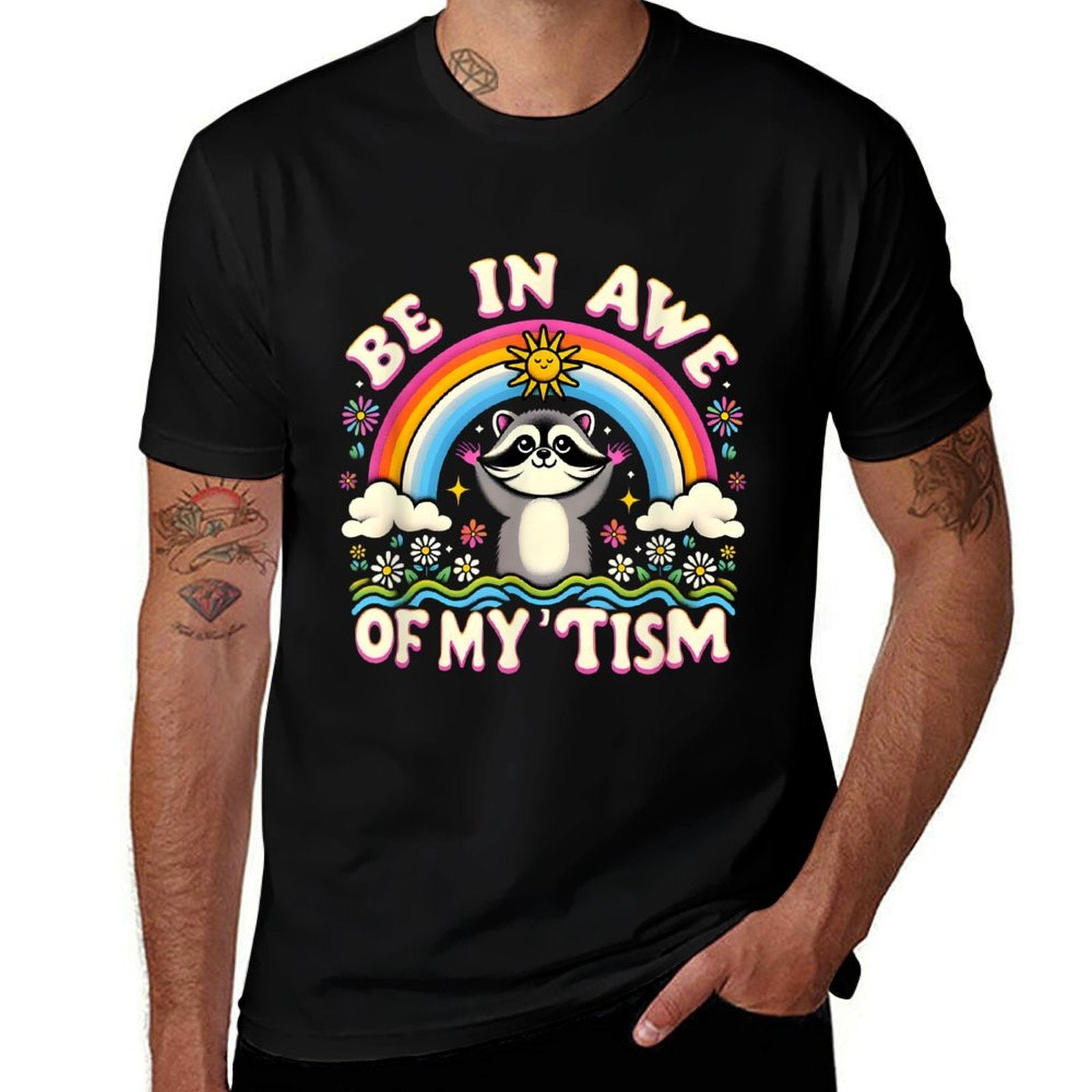 Raccoon Meme Be In Awe Of My Tism Meme Autistic Raccoon Comfortable T-Shirt