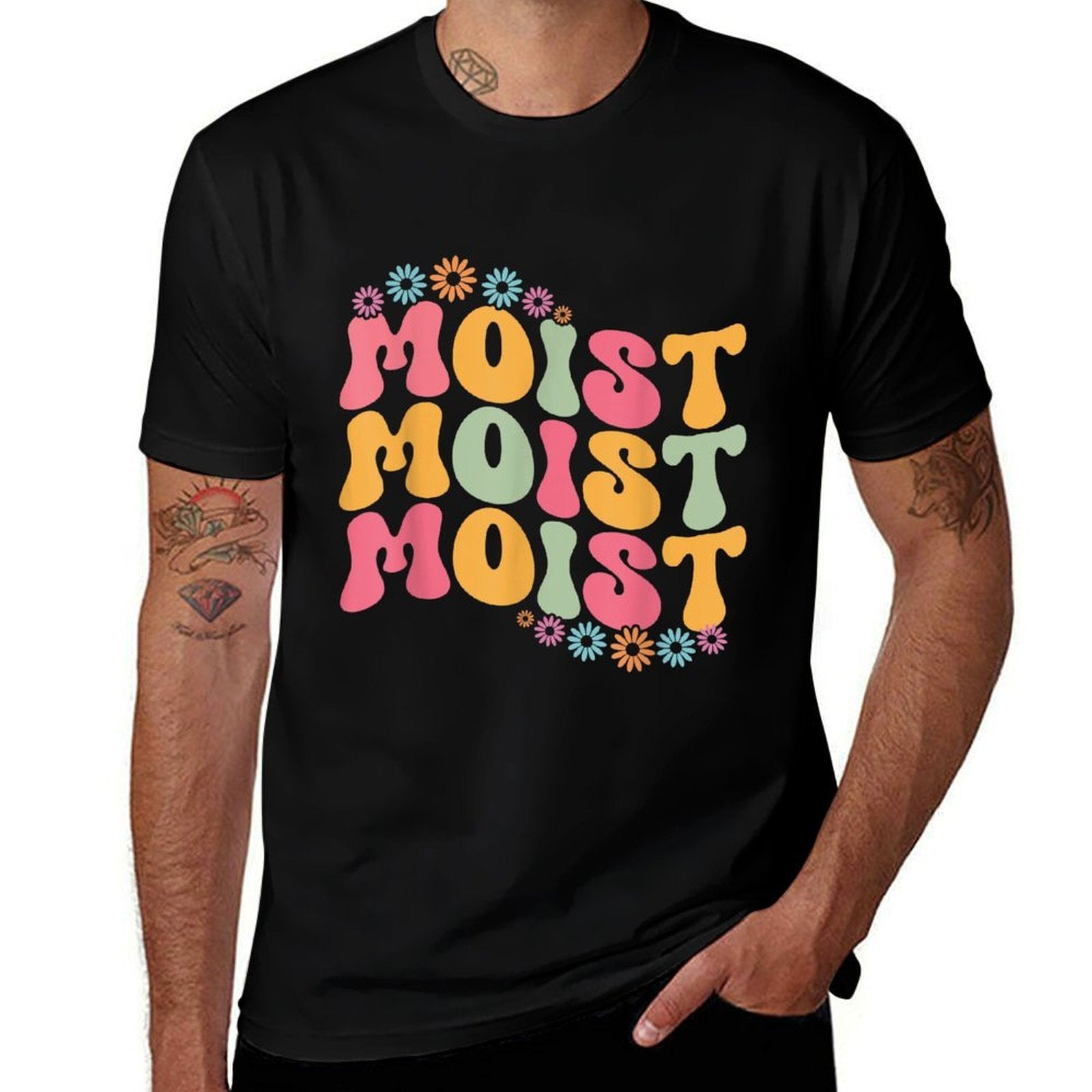 Moist Funny Meme Offensive Weird Cool Hilarious Humorous  Breathable T-Shirt
