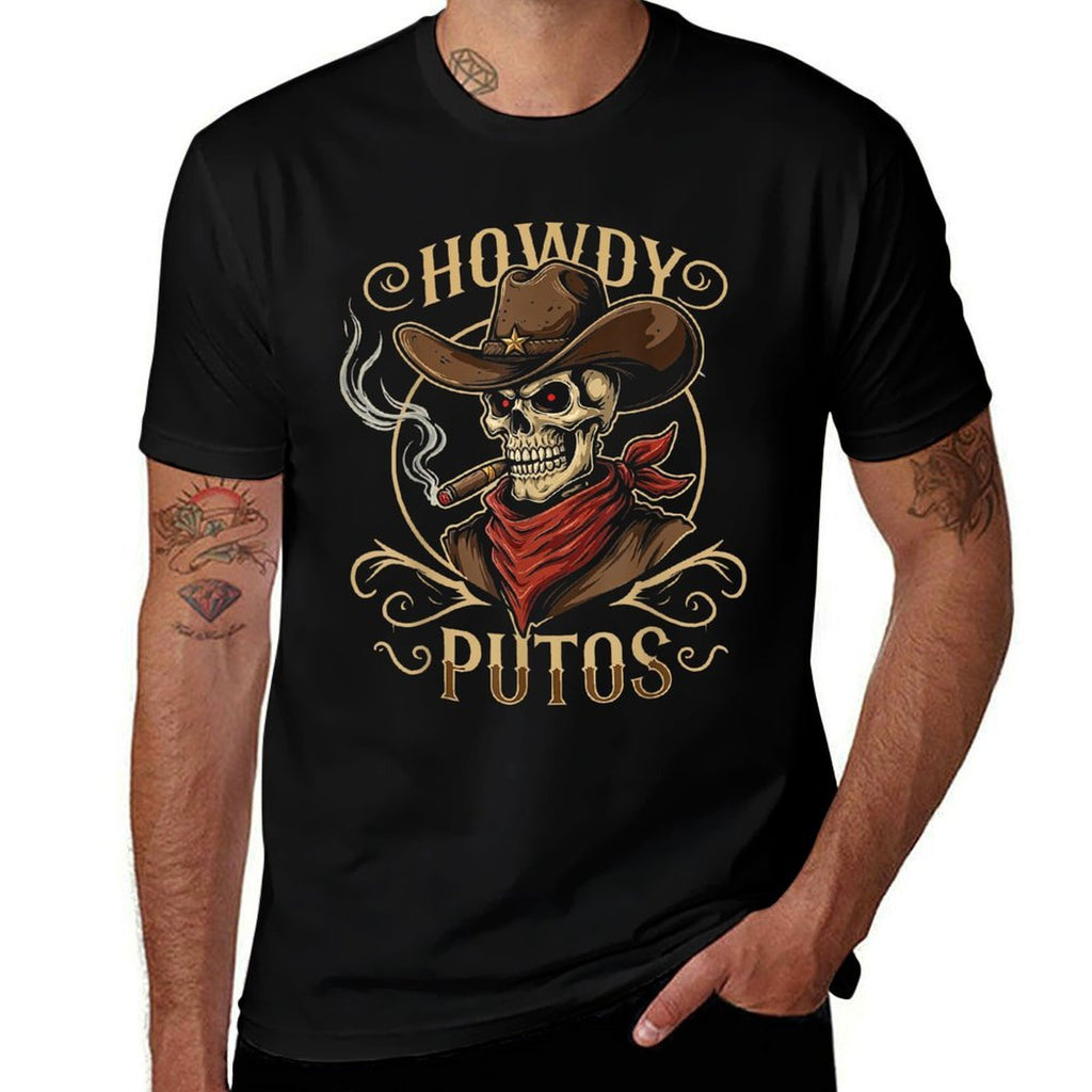 Funny Skull Howdy Putos Spanish Slang, Western Cowboy Skull  High-quality Stitching T-Shirt