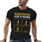 Funny Belgian Malinoi Guide To Training Dog Obedience for Men Women  Versatile T-Shirt