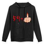 I Am 59 Plus Middle Finger Funny Sarcasm 60th Birthday Women Shrink-Resistant Hoodie
