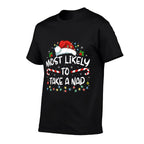 Most Likely To Take A Nap Funny Christmas Vacation Comfortable T-Shirt