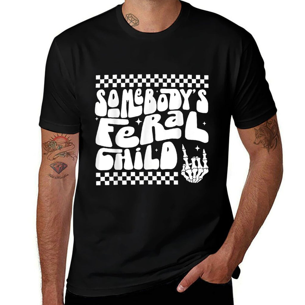 Somebodys Feral Child  Relaxed-fit T-Shirt