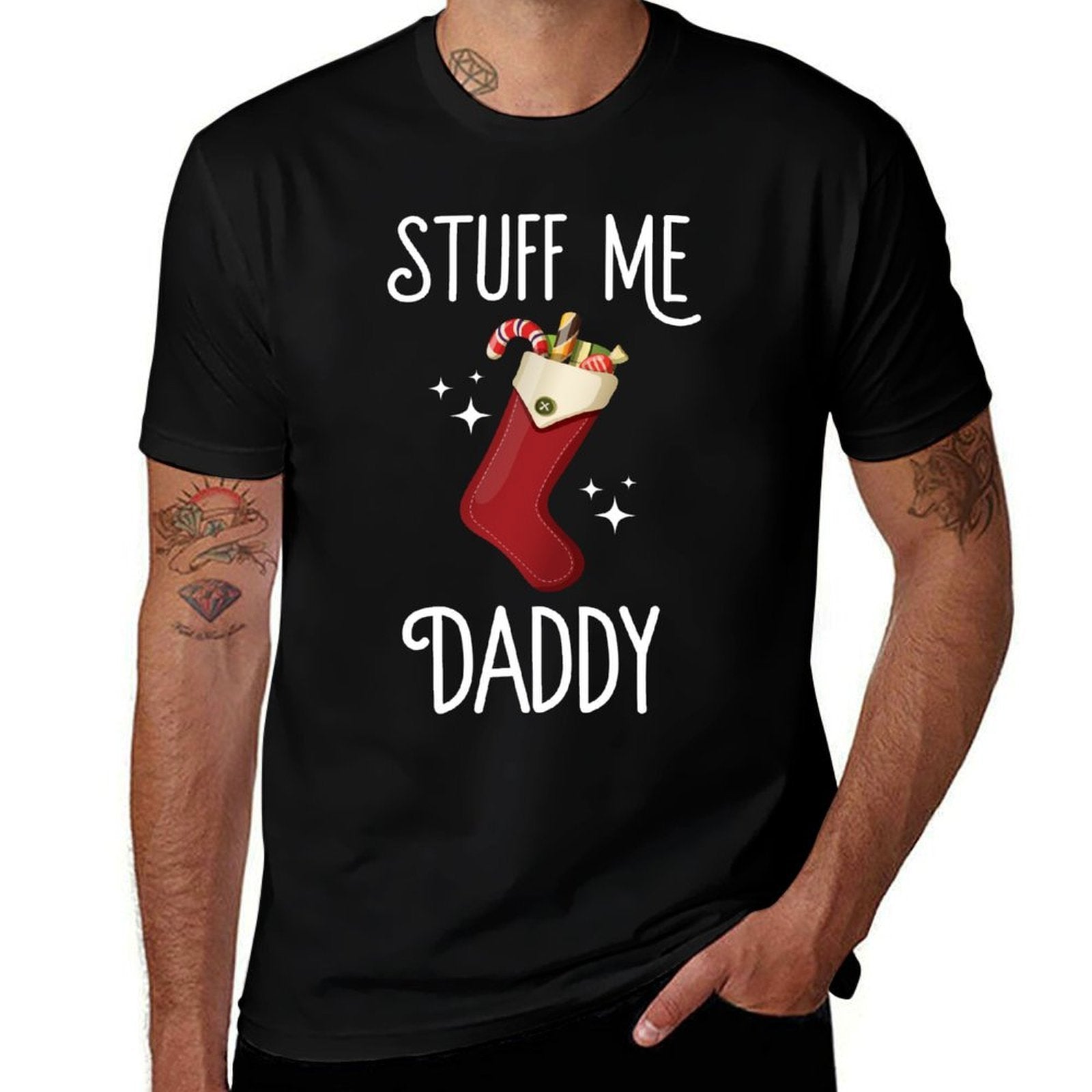 Stuff Me Daddy Naughty Christmas Stocking Dirty Xmas  Tagless Design T-Shirt