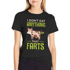 I Dont Eat Anything That Farts Vegan Vegetarian Cows  Trendy Pattern T-Shirt