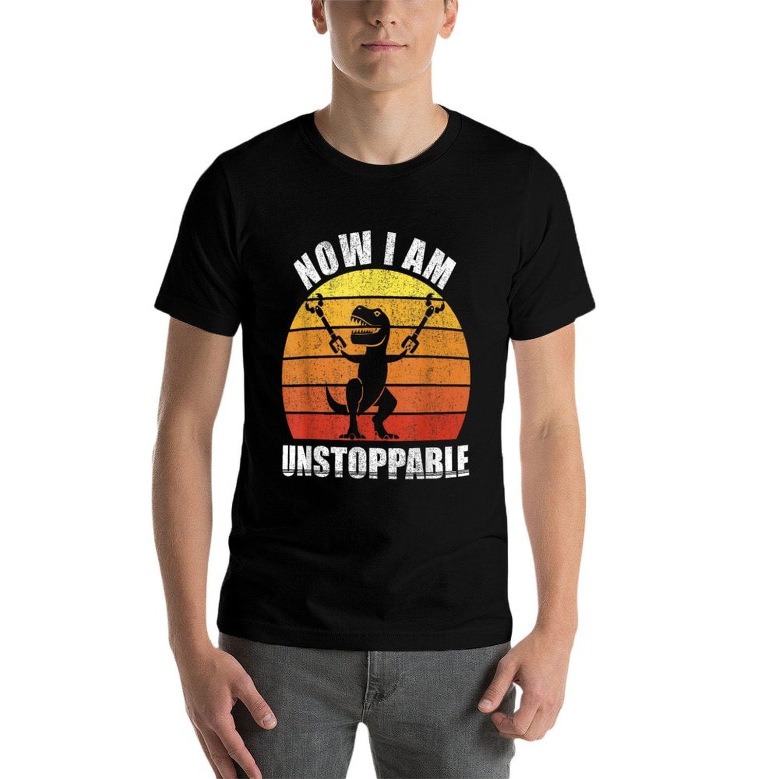 Retro Now I Am Unstoppable Funny T-Rex Gifts Vintage  Stretchy T-Shirt
