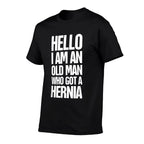 Hello  Funny Hernia Surgery Present - Hernia  Easy-care T-Shirt