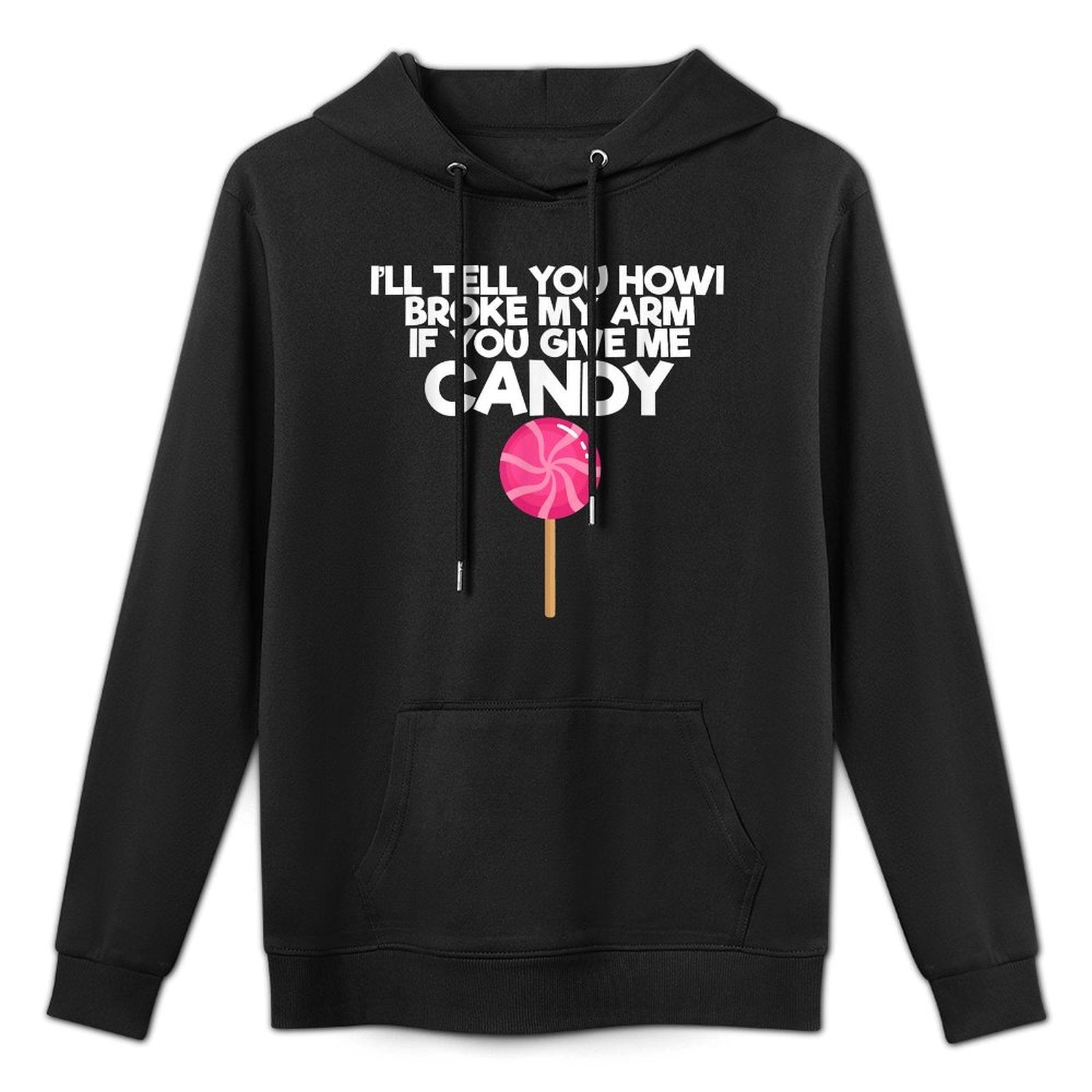 Broken Arm Story for Candy Injury Recovery Funny Casual Wear Hoodie