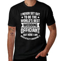 Marriage Officiant Worlds Best Wedding Minister Celebrant  Moisture-wicking T-Shirt
