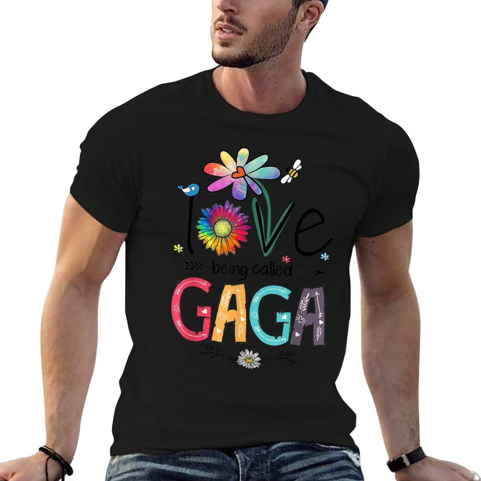 I Love Being Called Gaga Daisy Flower Cute Mothers Day  Tagless Design T-Shirt