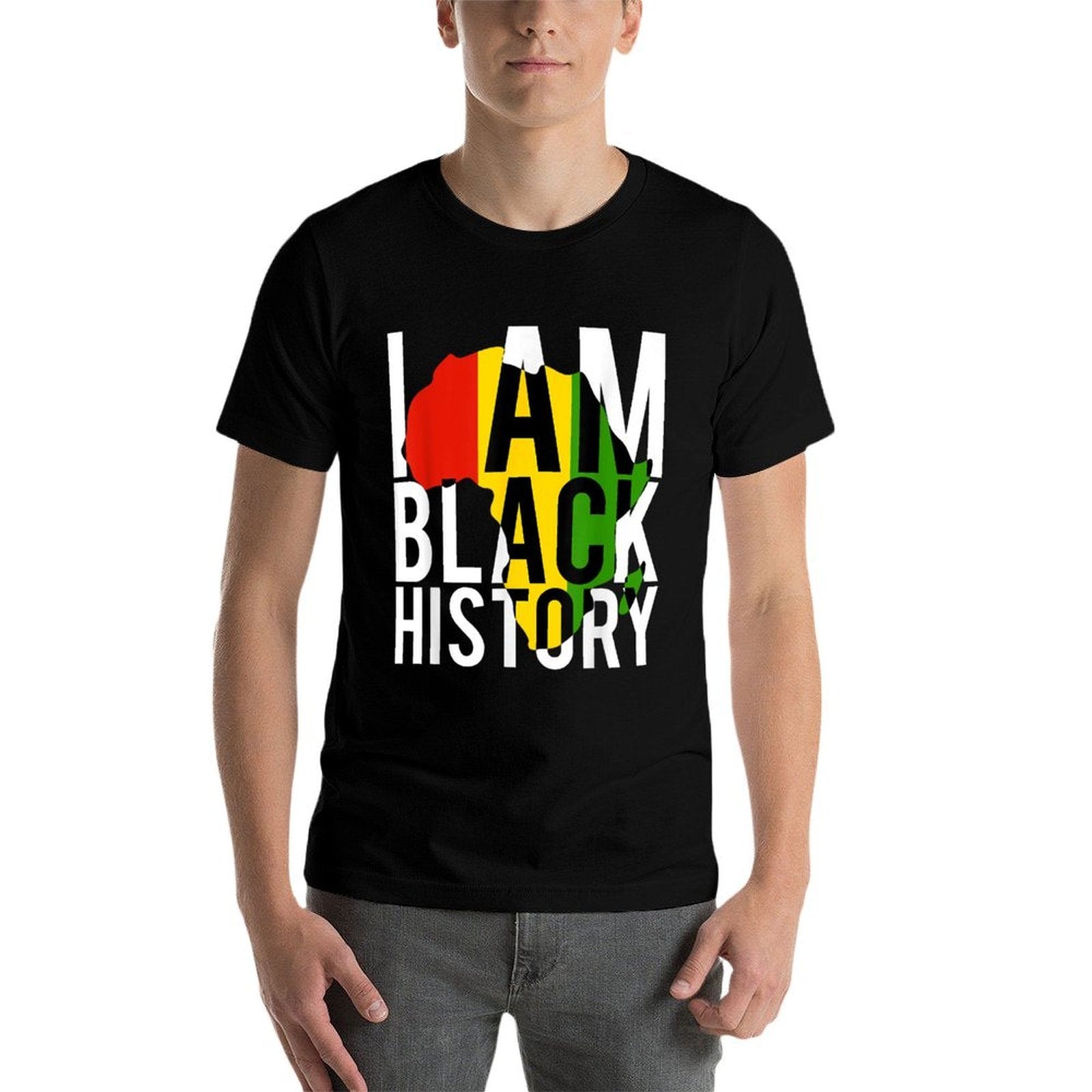 I Am Black History - Black History Month  Pride Gift  High-quality Stitching T-Shirt