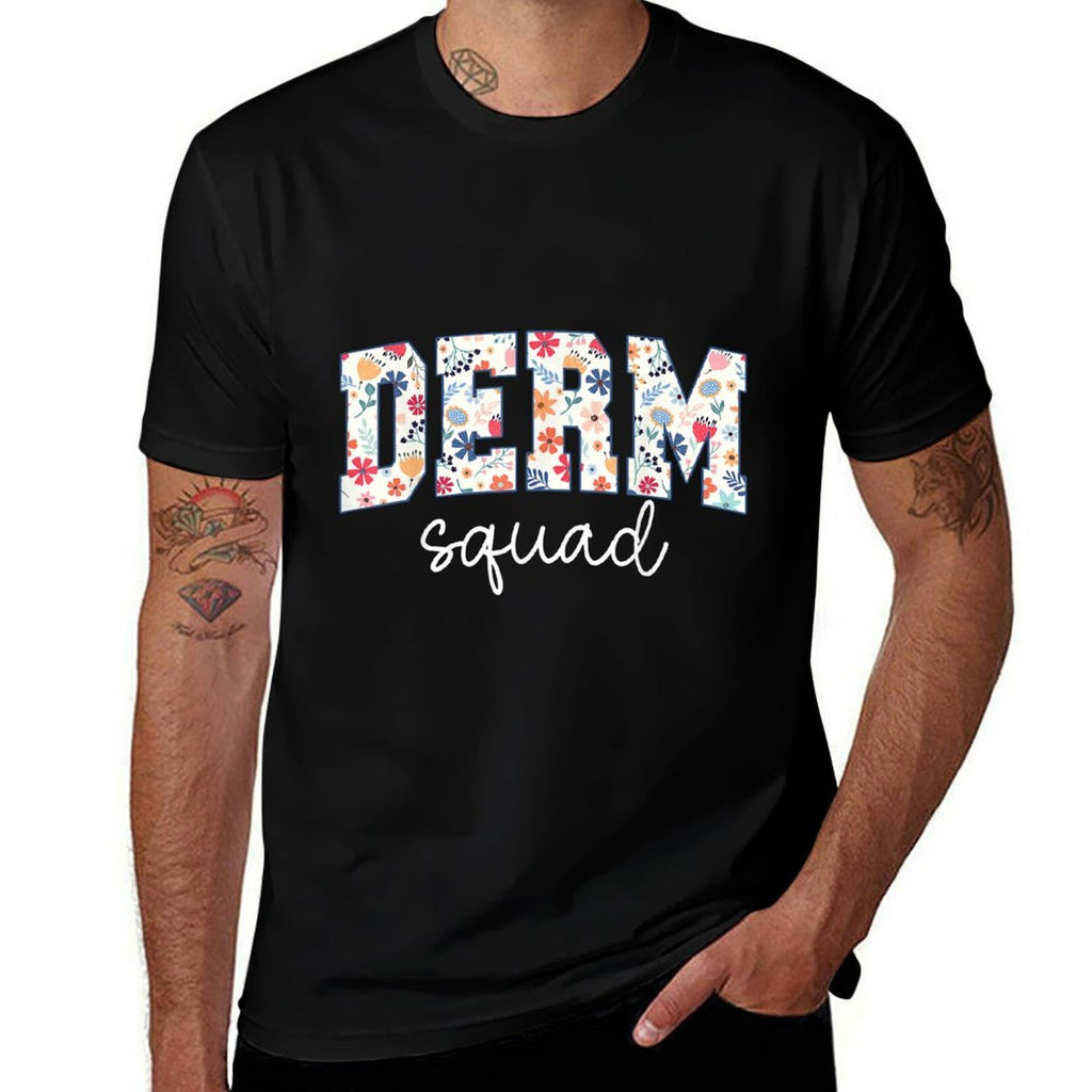 Floral Derm Squad Cosmetic Dermatologist Dermatology  Quick-drying T-Shirt