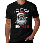 Funny Christmas Santa Claus I Do It For The Hos Cute Xmas  Summer-ready Fabric T-Shirt
