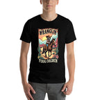 Vintage Wranglin Feral Children Raccoon Meme 90s Western  Wrinkle-resistant T-Shirt