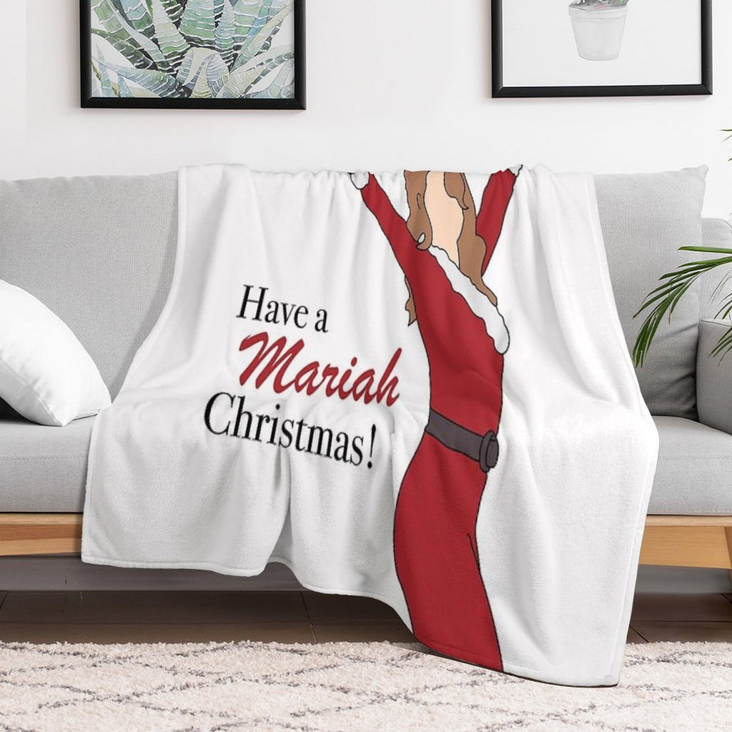 Have A Mariah Christmas ! Quick-dry Throw Blanket