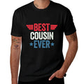 Best Cousin Ever  Moisture-wicking T-Shirt