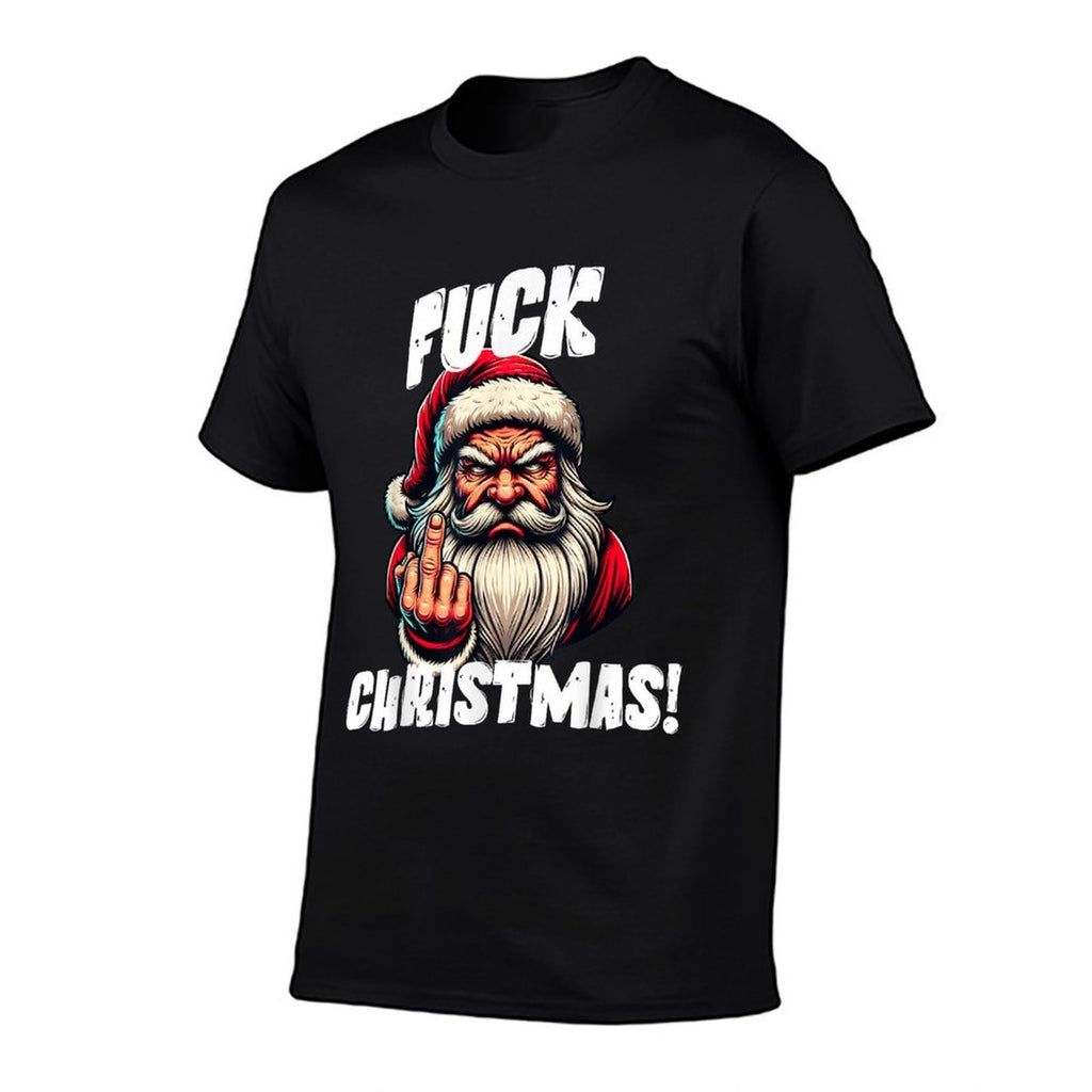 Fuck Christmas Grumpy Santa Claus  Slim-fit Cut T-Shirt