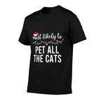 Most Likely to Christmas Matching Family Pajamas Funny  High-quality Stitching T-Shirt