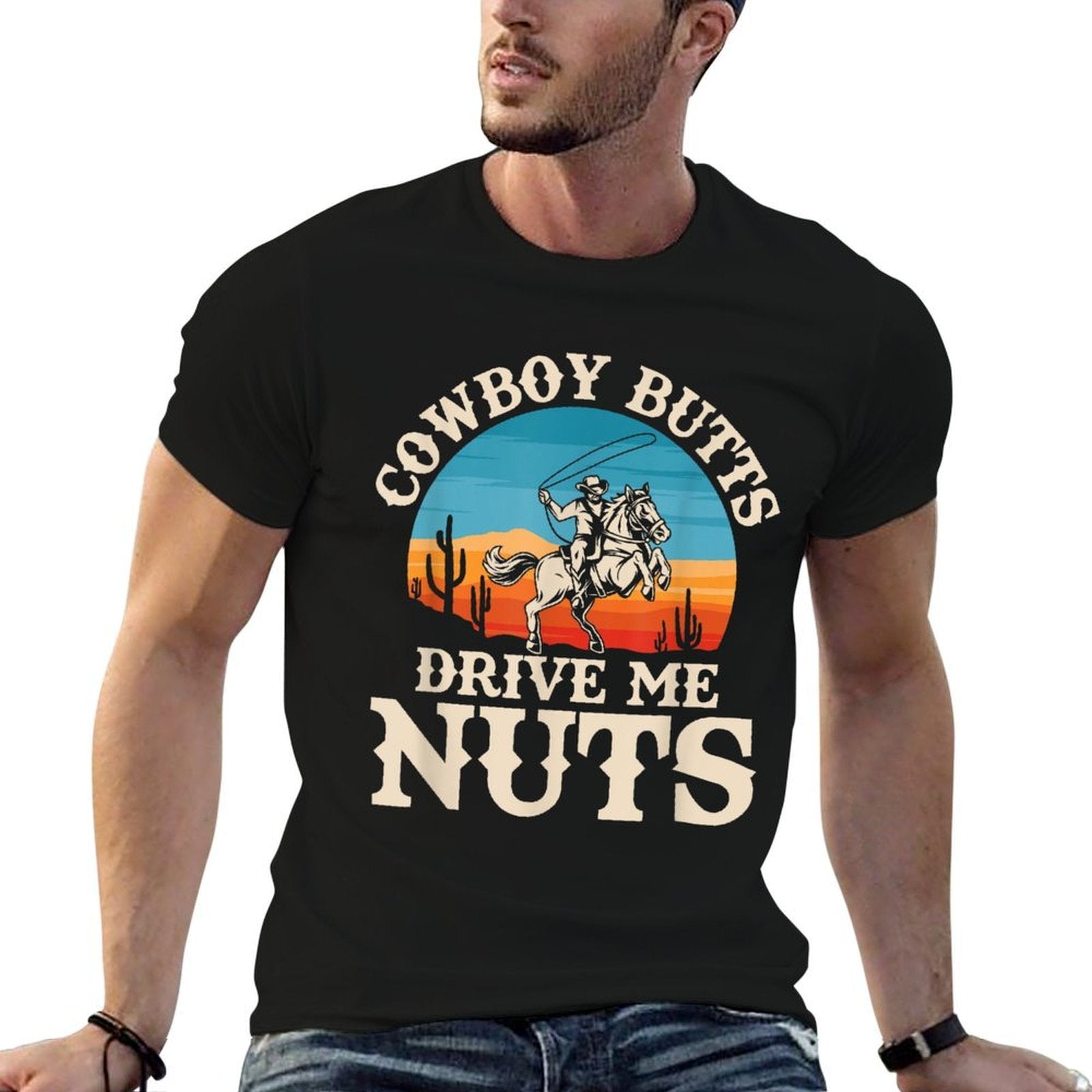 Cowboy Butts Drive Me Nuts Funny Cowgirl Sarcastic Jokes  Polyester Blend T-Shirt