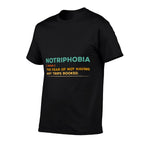 Notriphobia Noun Definition Funny Adventure Travel Lover  Slim-fit Cut T-Shirt