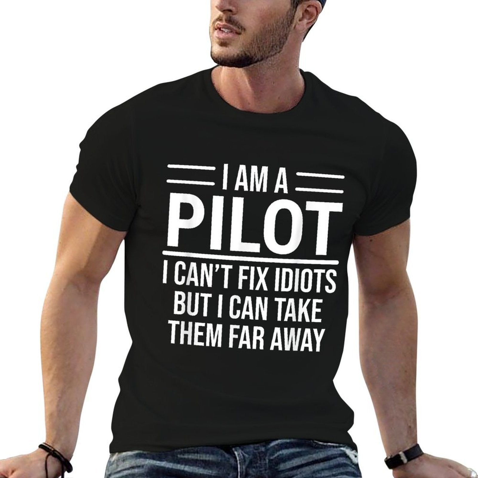 Funny Pilot I Am A Pilot I Cant Fix Idiots Sarcasm  Slim-fit Cut T-Shirt
