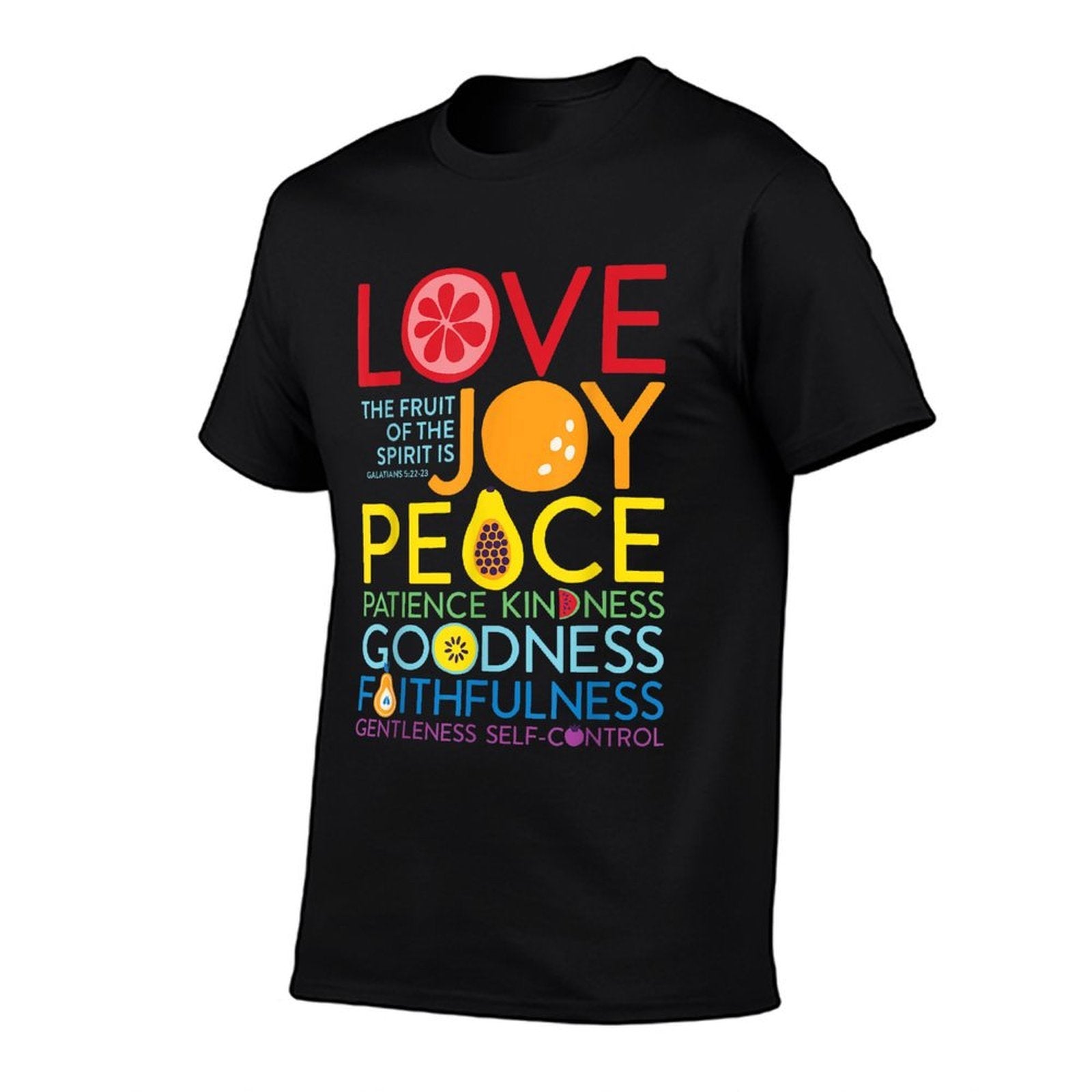 Fruit Of The Spirit Galatians 522 Inspirational Christian  Versatile T-Shirt