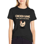 Chicken Game Dont Look At The Chicken Funny Chicken  Ribbed Collar T-Shirt