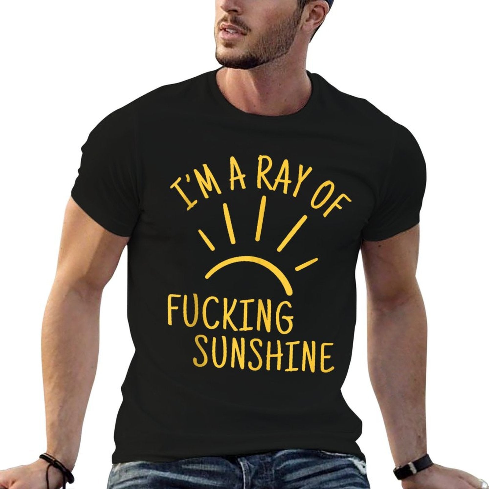 I’m A Ray of F-ing Sunshine Sarcastic Humor Adults Men Women  Affordable Price T-Shirt