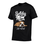 Funny English Bulldog Apparel Bulldog Mom Life Is Ruff Men Women  Tagless Design T-Shirt