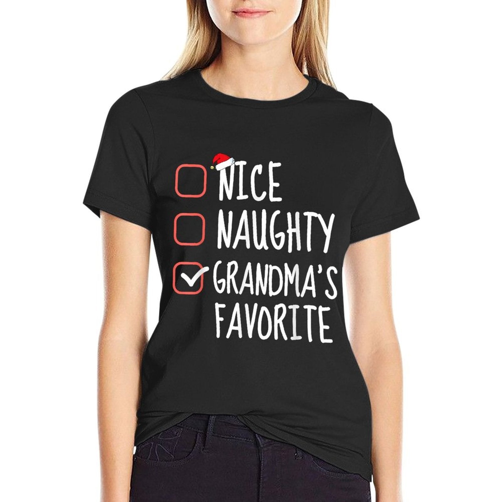 Nice Naughty Grandmas Favorite Christmas List Santa Claus  Stretchy T-Shirt