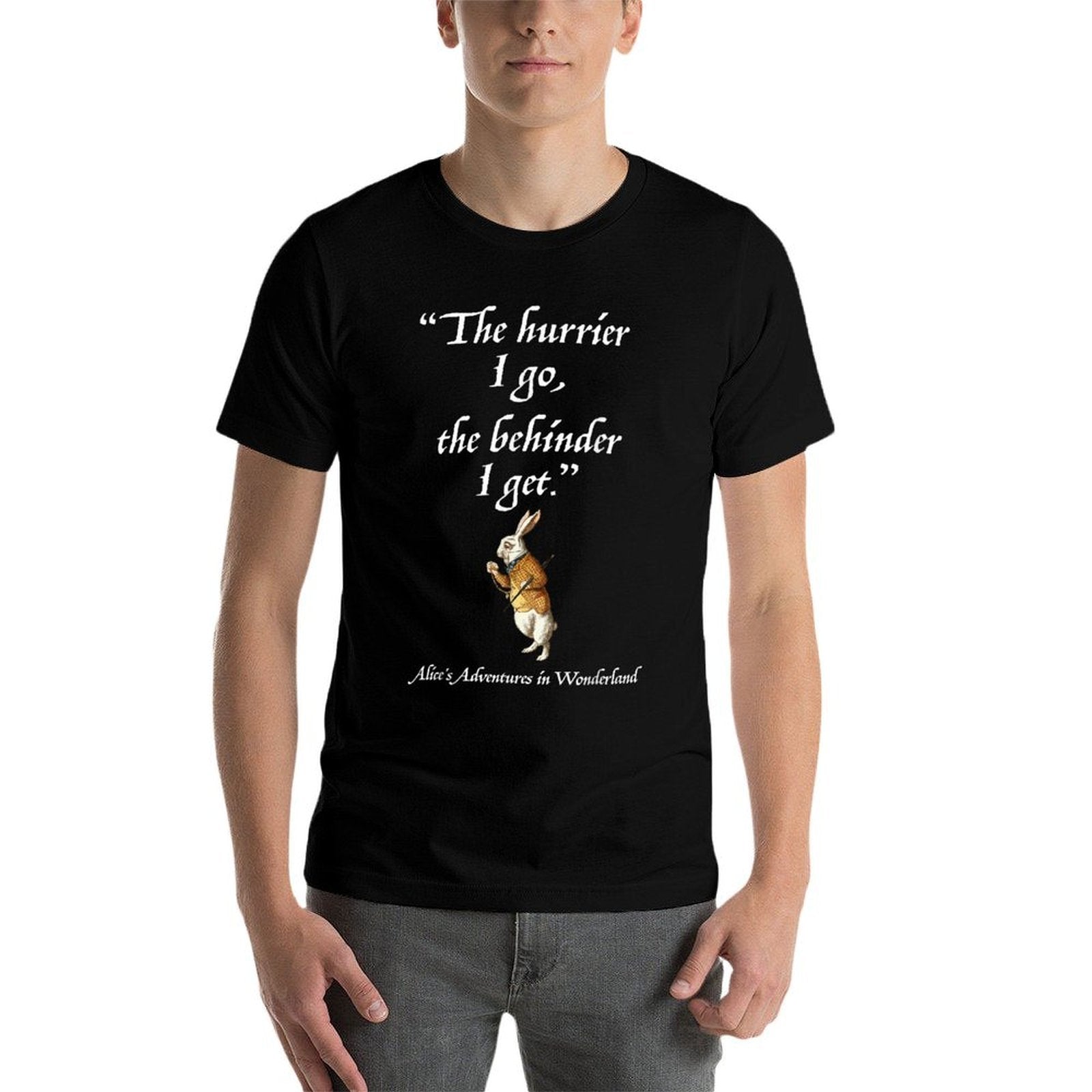 Alice in Wonderland White Rabbit Quote Vintage Style  Vintage-inspired T-Shirt