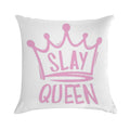 Slay Queen Soft High-Density Material Throw Pillow