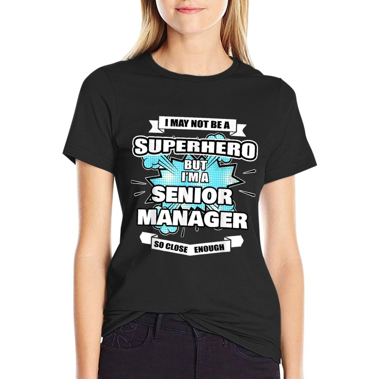 Senior Manager Gift Superhero Senior Manager  Trendy Pattern T-Shirt