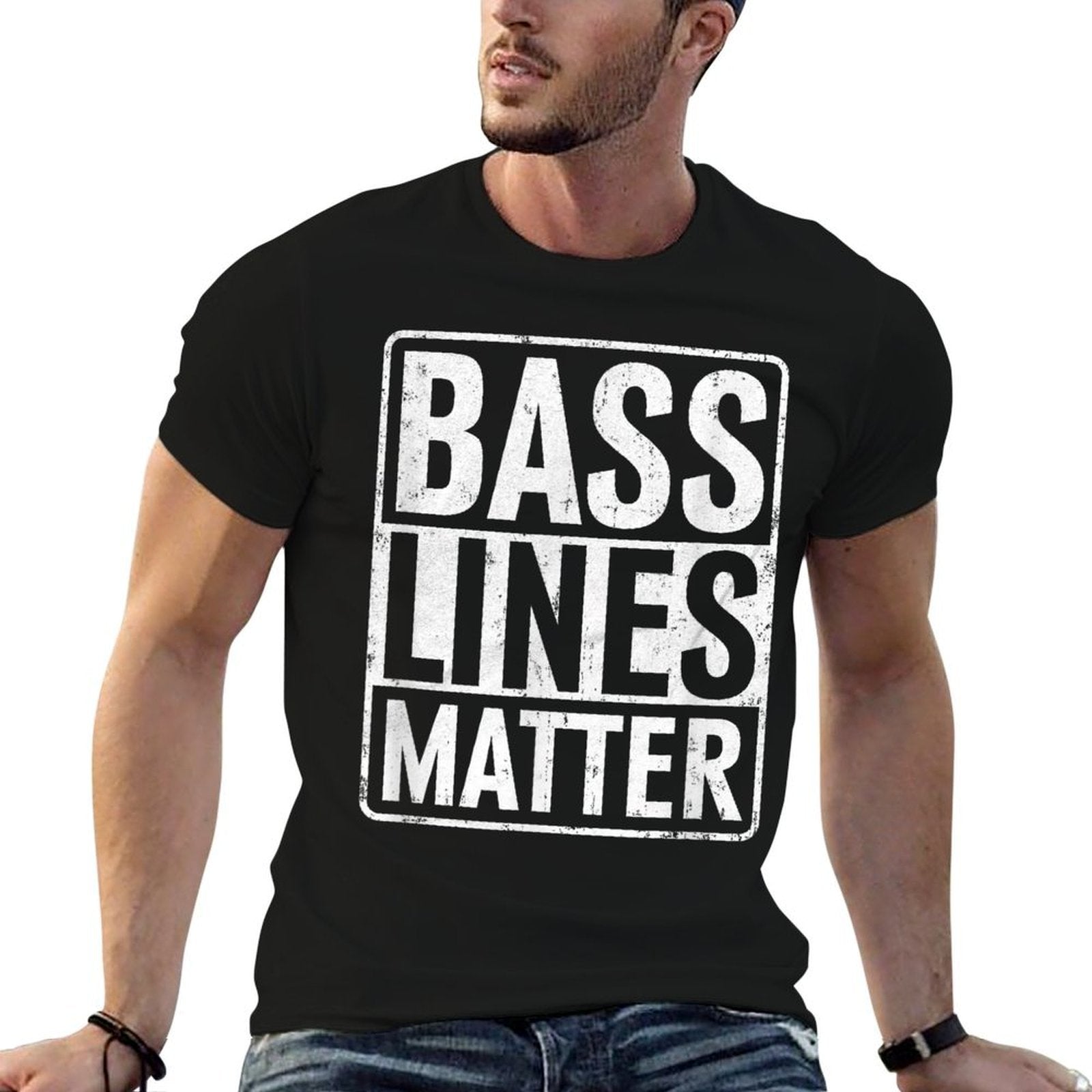 Bass Lines Matter Bass Guitar Player Bassist EDM  Wrinkle-resistant T-Shirt