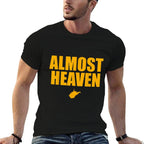 Almost Heaven, West Virginia  Polyester Blend T-Shirt