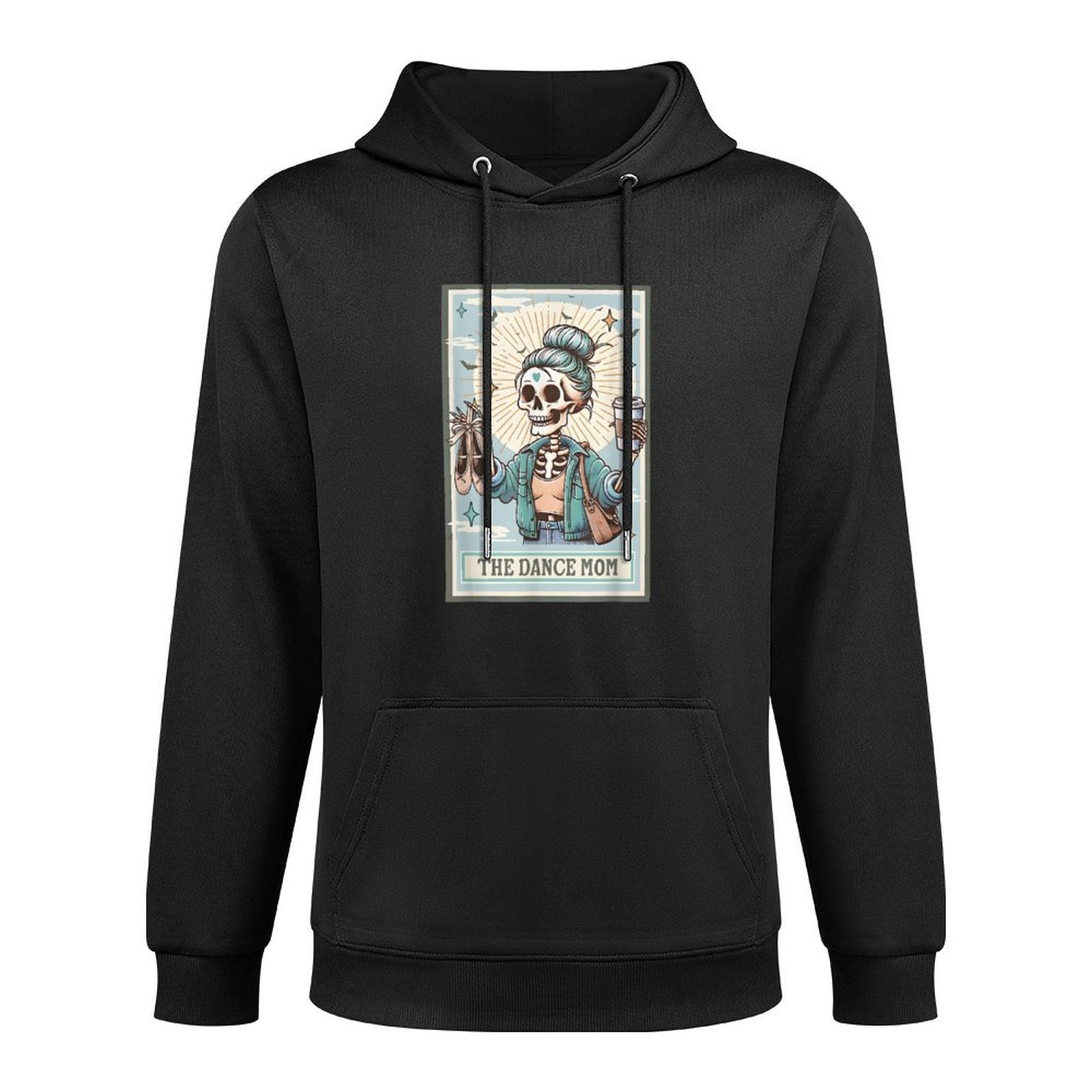 The Dance Mom Skeleton Tarot Card, Dance Mama Mother's Day Versatile Streetwear Hoodie