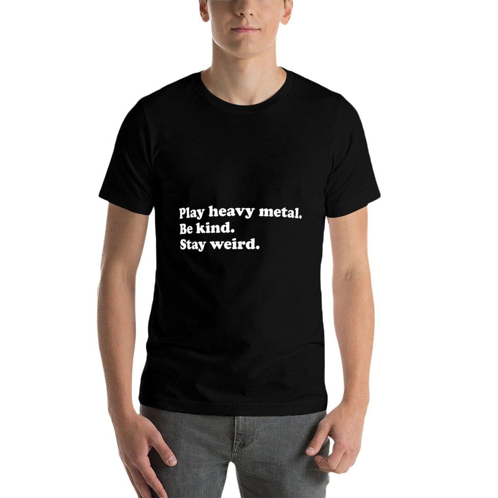 Men Womenns Boys Or Girls Funny Heavy Metal  Rolled Sleeves T-Shirt