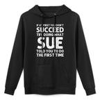 SUE Name Personalized Birthday Funny Christmas Joke Easy Care Hoodie