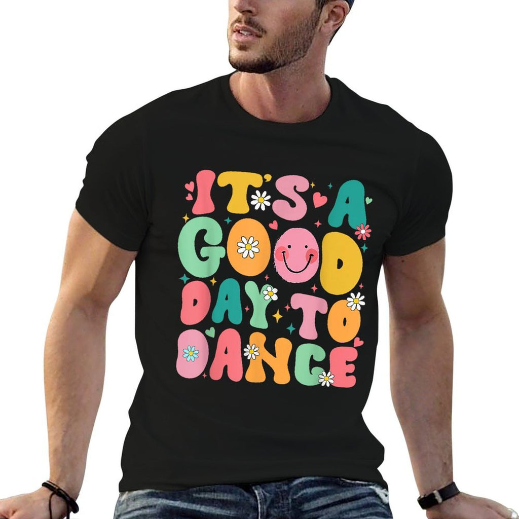 Groovy Its A Good Day To Dance Funny Dance Teacher - Black, Womens, Small,, Crew Neck, 100 Cotton, Printed  Ribbed Collar T-Shirt