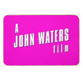 A John Waters Film Durable Bath Mat
