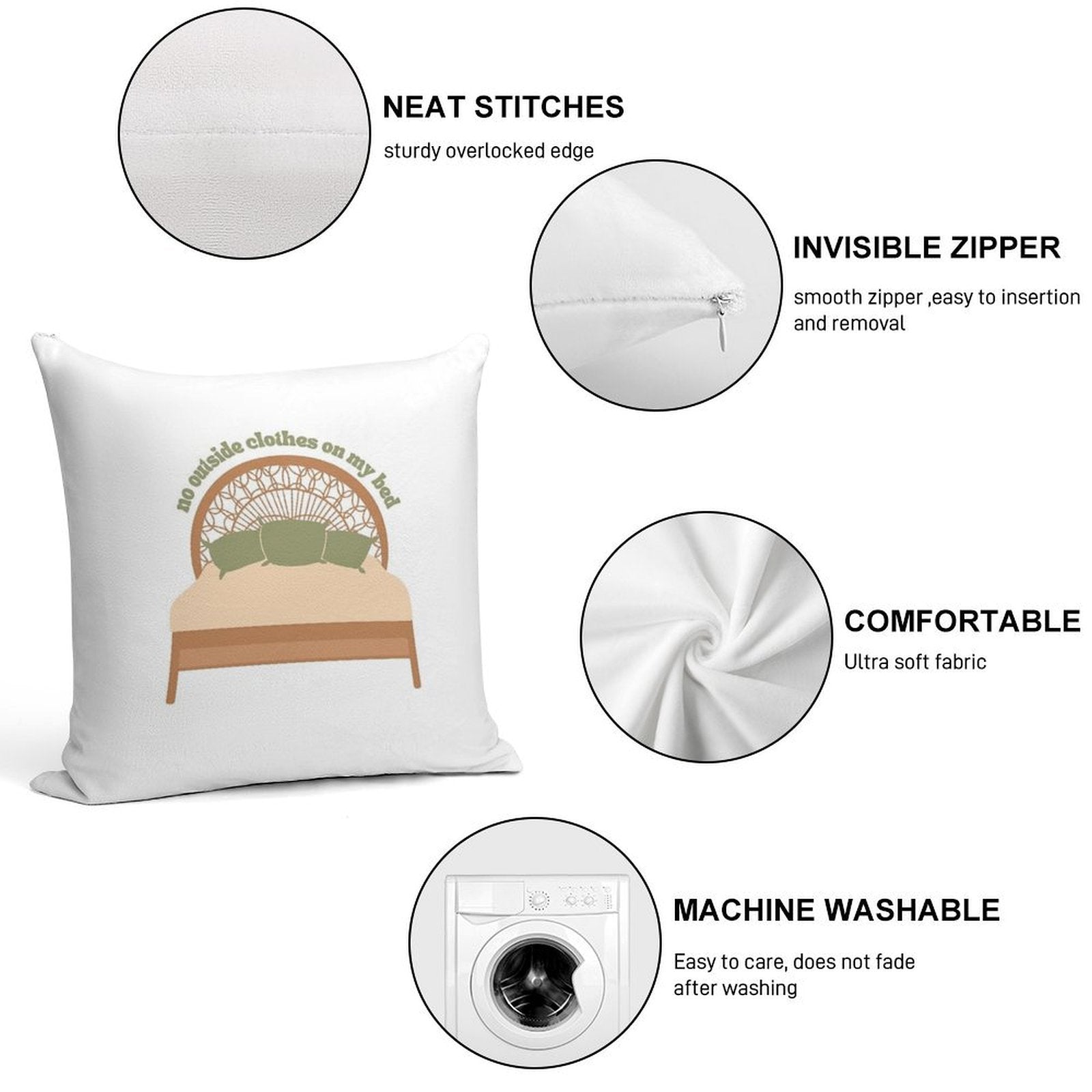 No Outside Clothes on My Bed Soft Durable Construction Throw Pillow