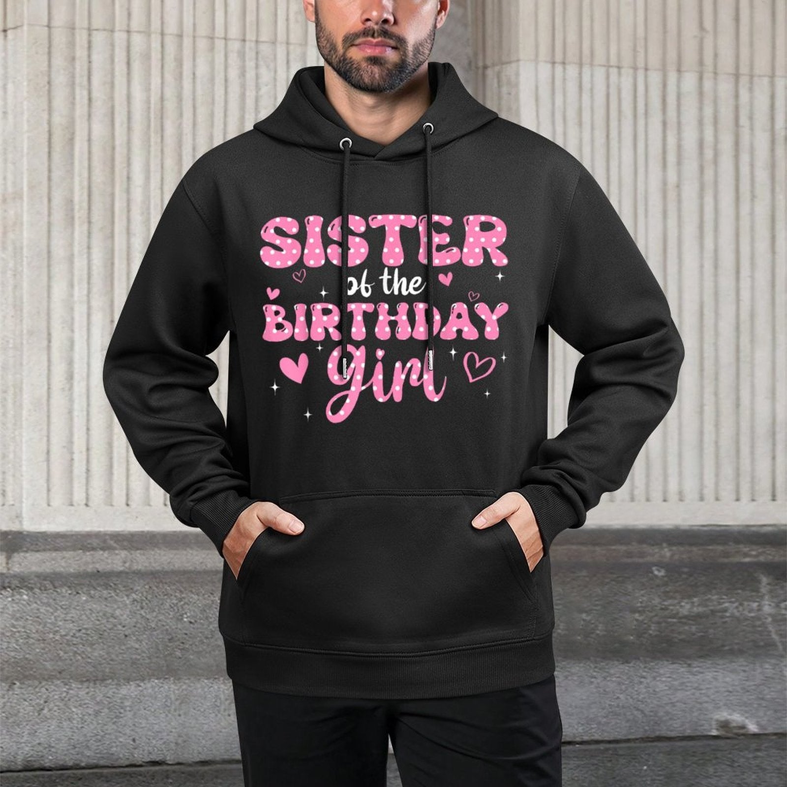 Sister Of The Birthday Pink Girl Matching Family Easy Care Hoodie