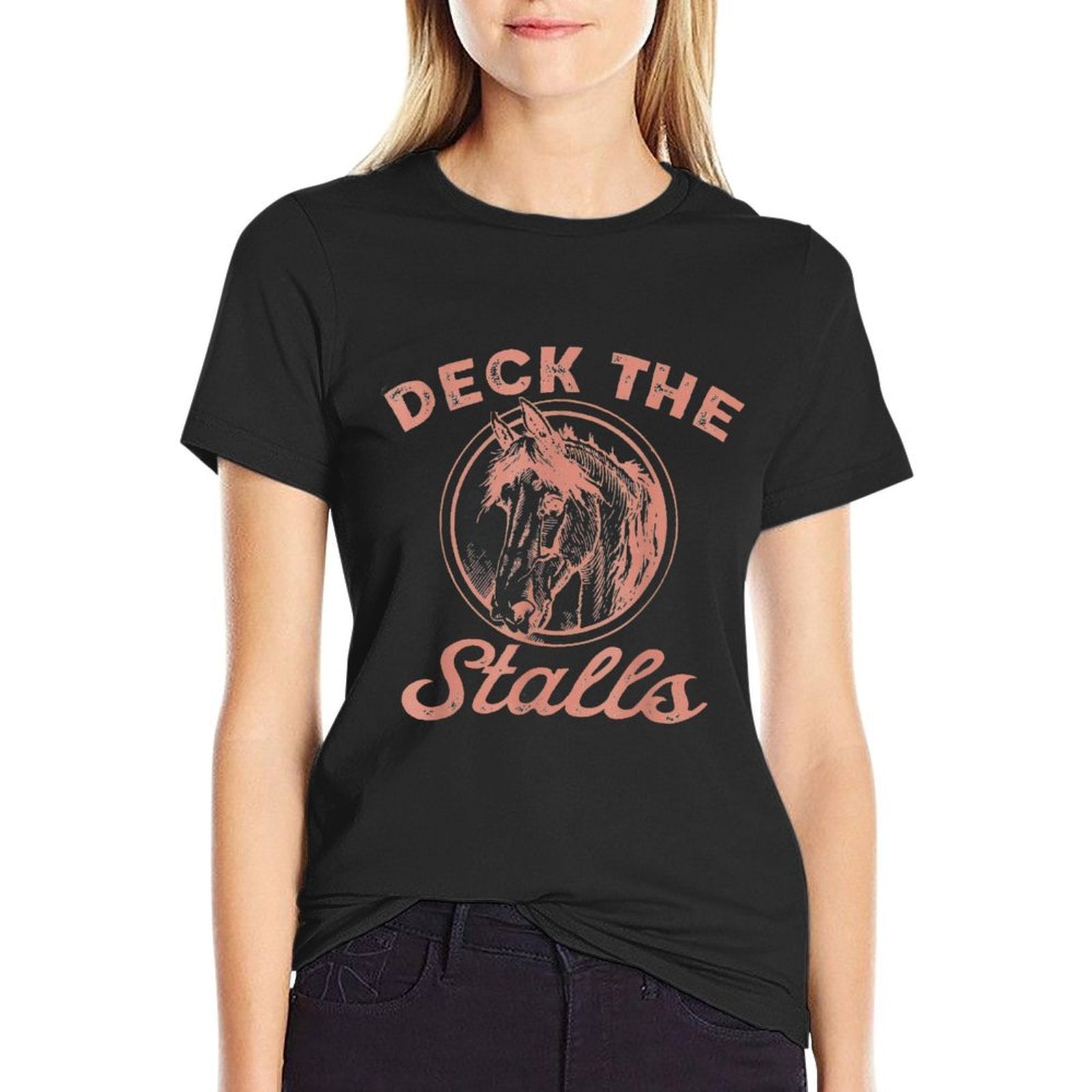 Women Deck The Stalls Horse Christmas Funny Horse Rider  Versatile T-Shirt