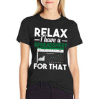 Relax I Have A Spreadsheet For That - Accounting Accountant  Rolled Sleeves T-Shirt