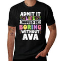 Ava Personalized Name Funny Saying First Name Family  Cotton T-Shirt