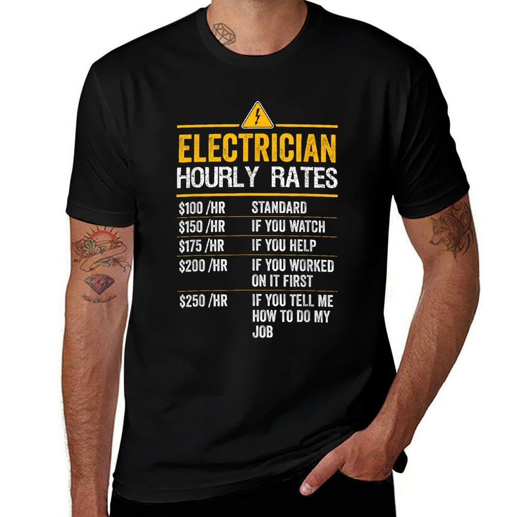 Funny Electrician Hourly Rates Lineman Labor Rates  Easy-care T-Shirt